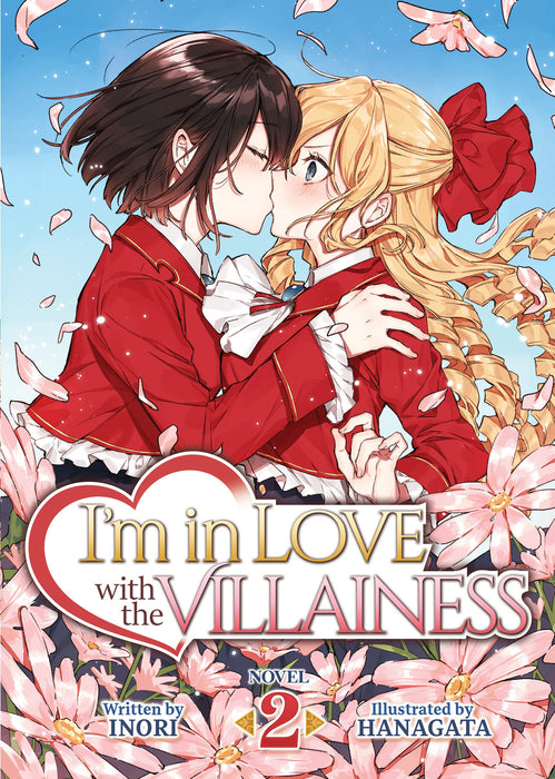 I'm in Love with the Villainess (Light Novel)