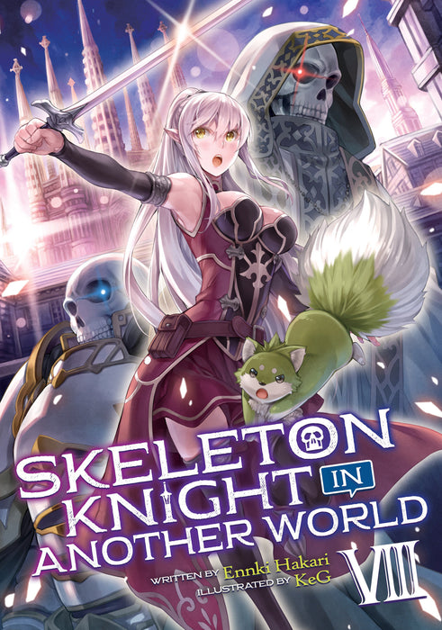 Skeleton Knight in Another World (Light Novel)