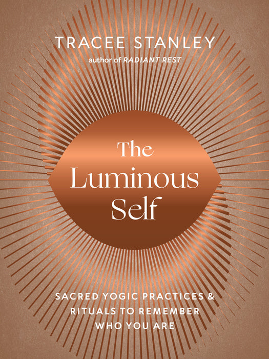 The Luminous Self