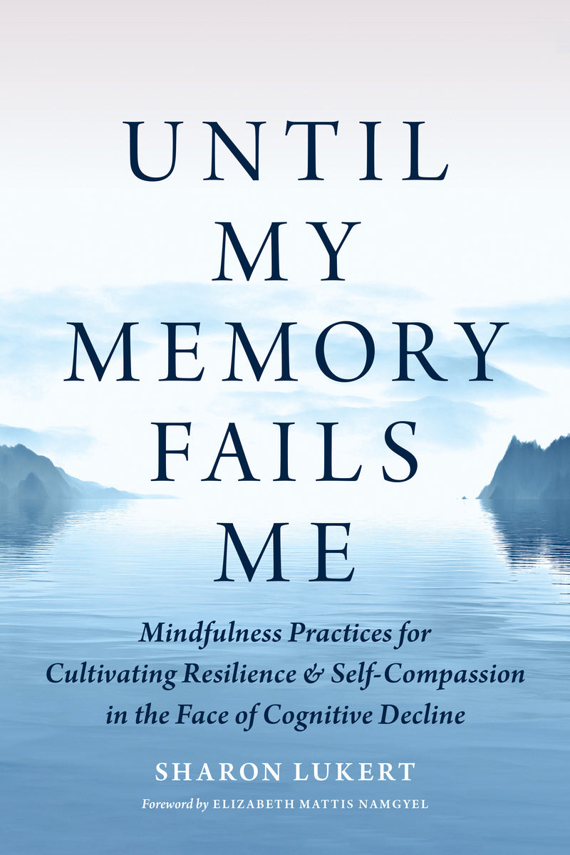 Until My Memory Fails Me