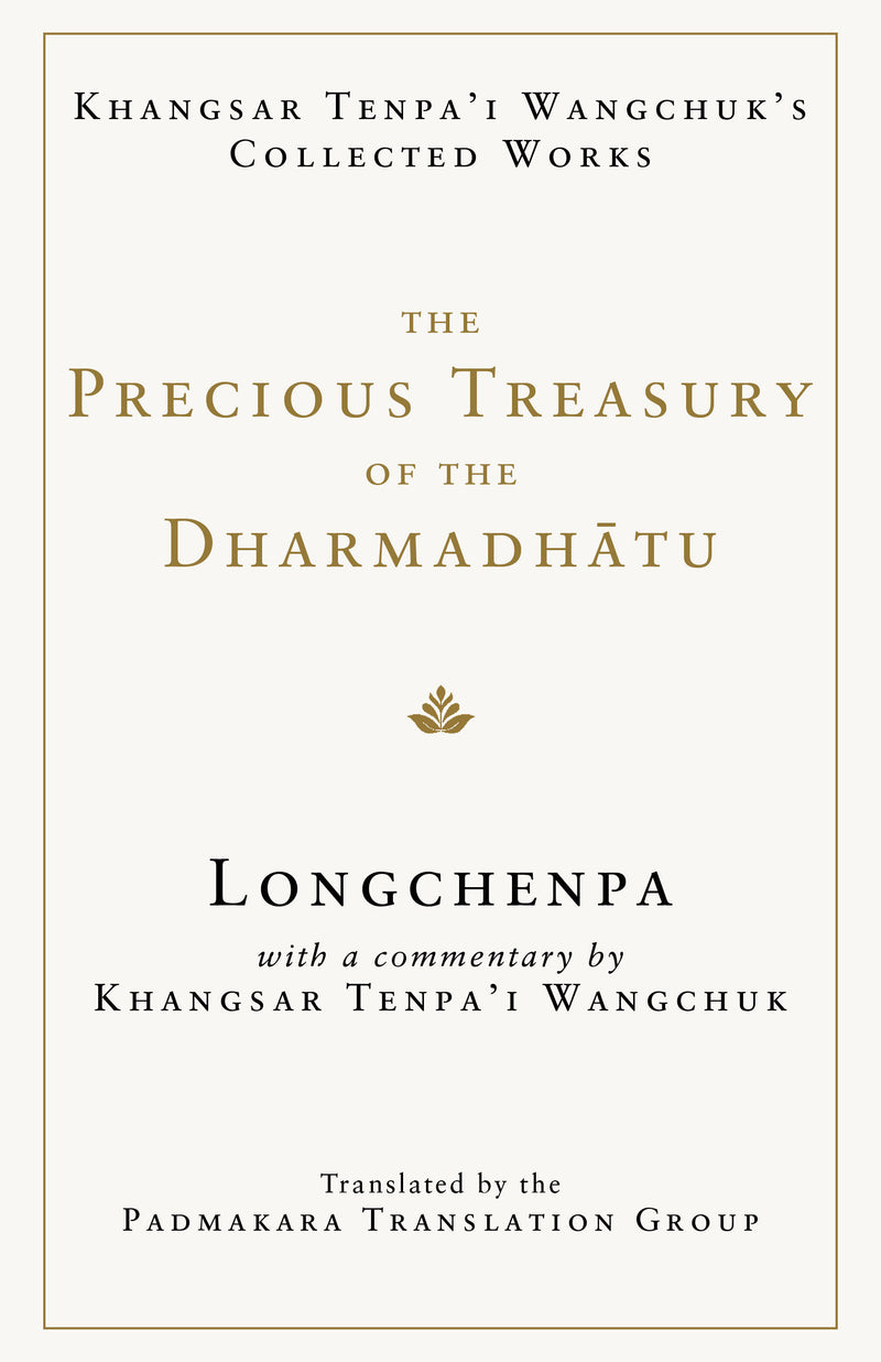 The Precious Treasury of the Dharmadhatu