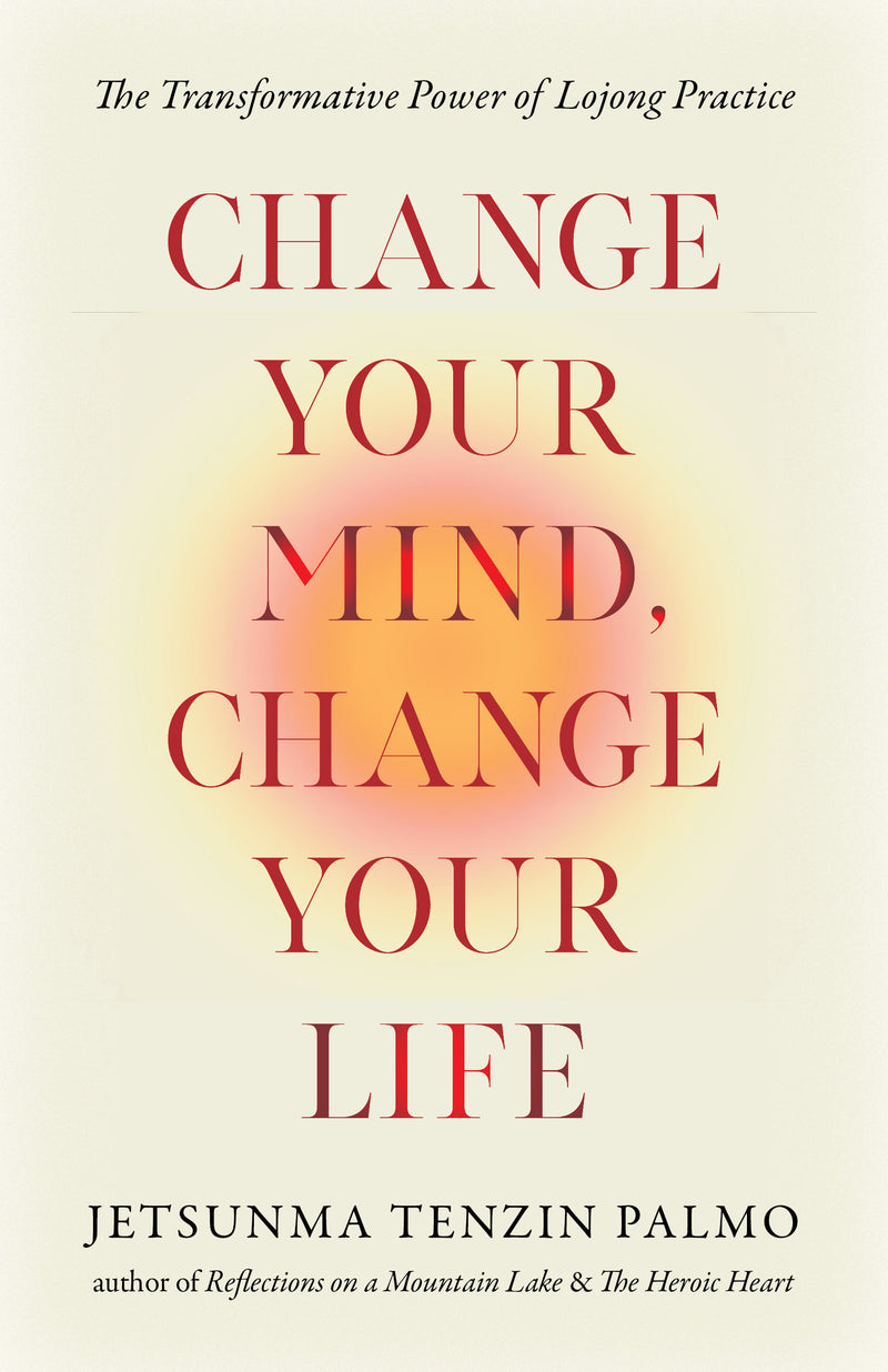 Change Your Mind, Change Your Life