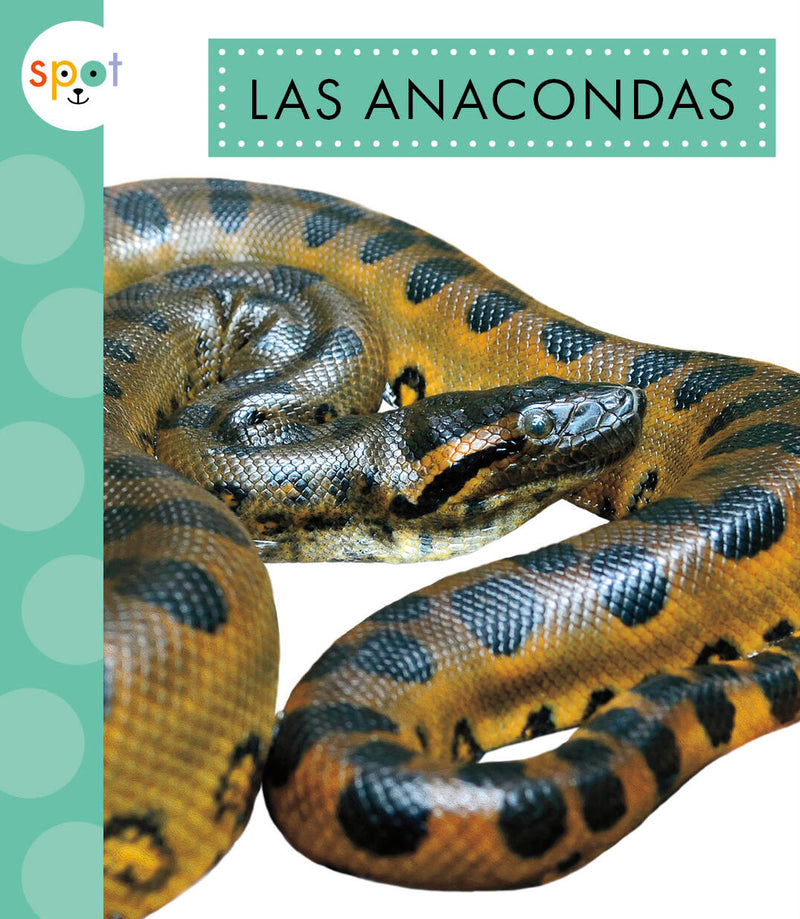 Las anacondas