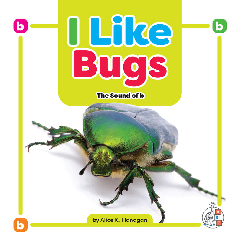 I Like Bugs: The Sound of b