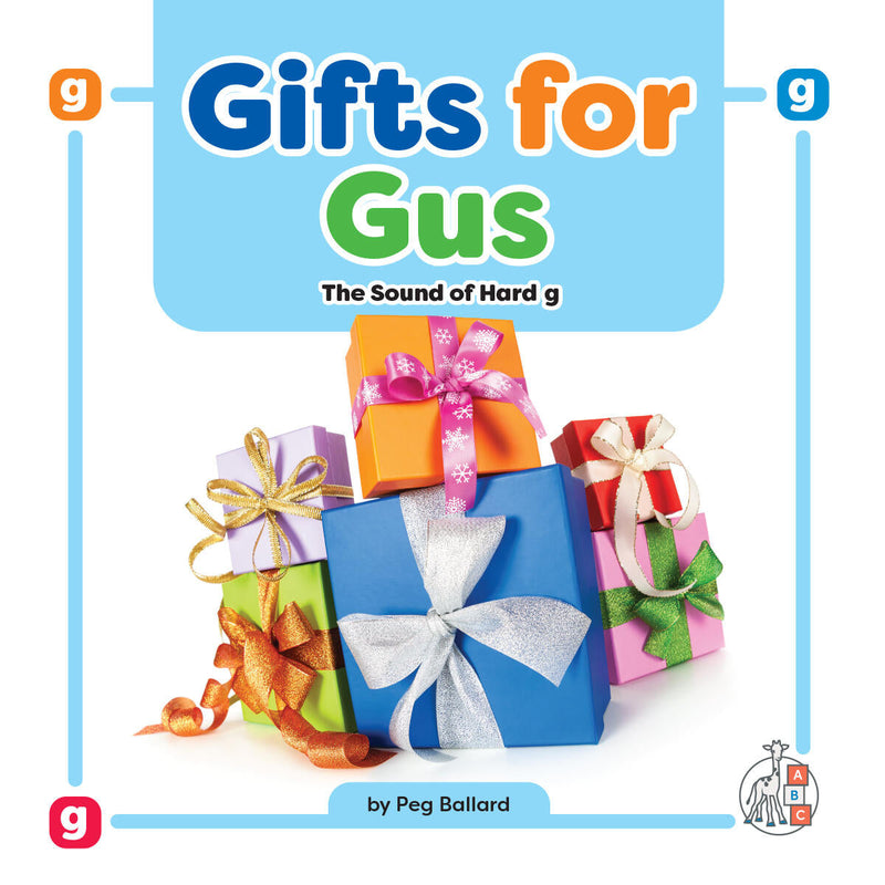 Gifts for Gus: The Sound of Hard g