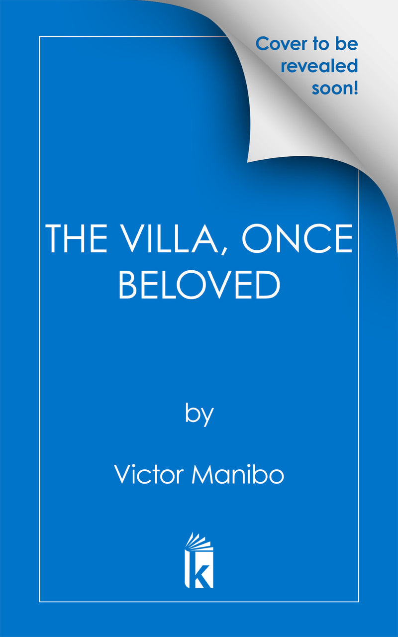 The Villa, Once Beloved