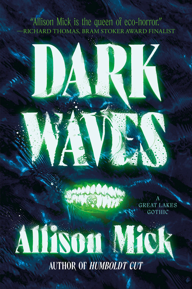 Dark Waves: A Great Lakes Gothic