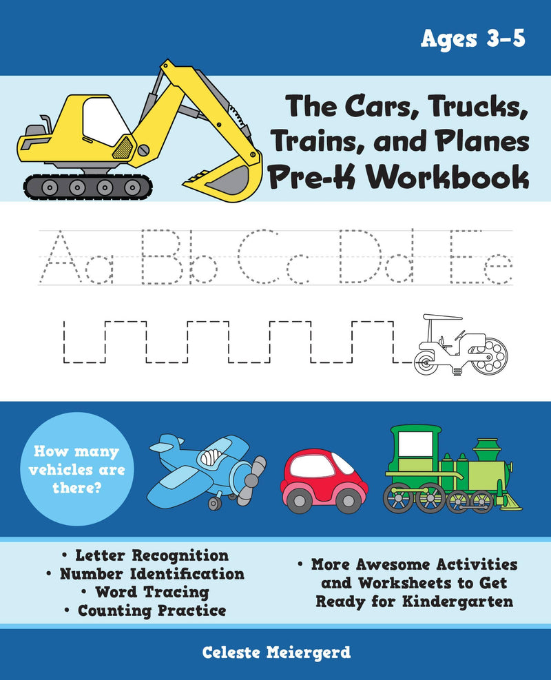 The Cars, Trucks, Trains, and Planes Pre-K Workbook