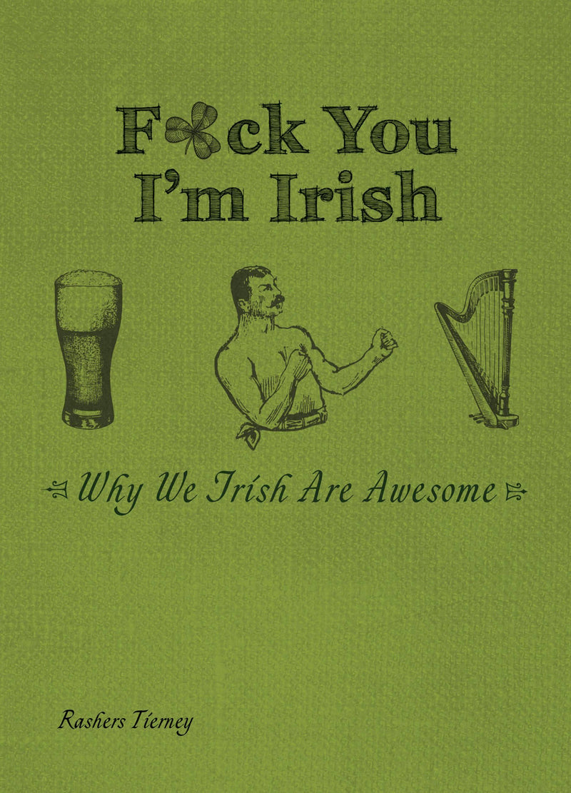 F*ck You I'm Irish