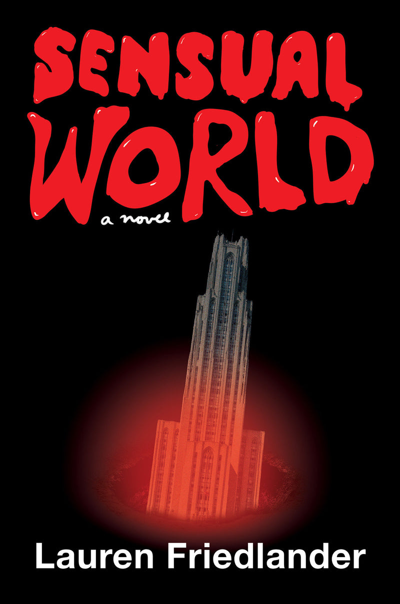 Sensual World: A Novel