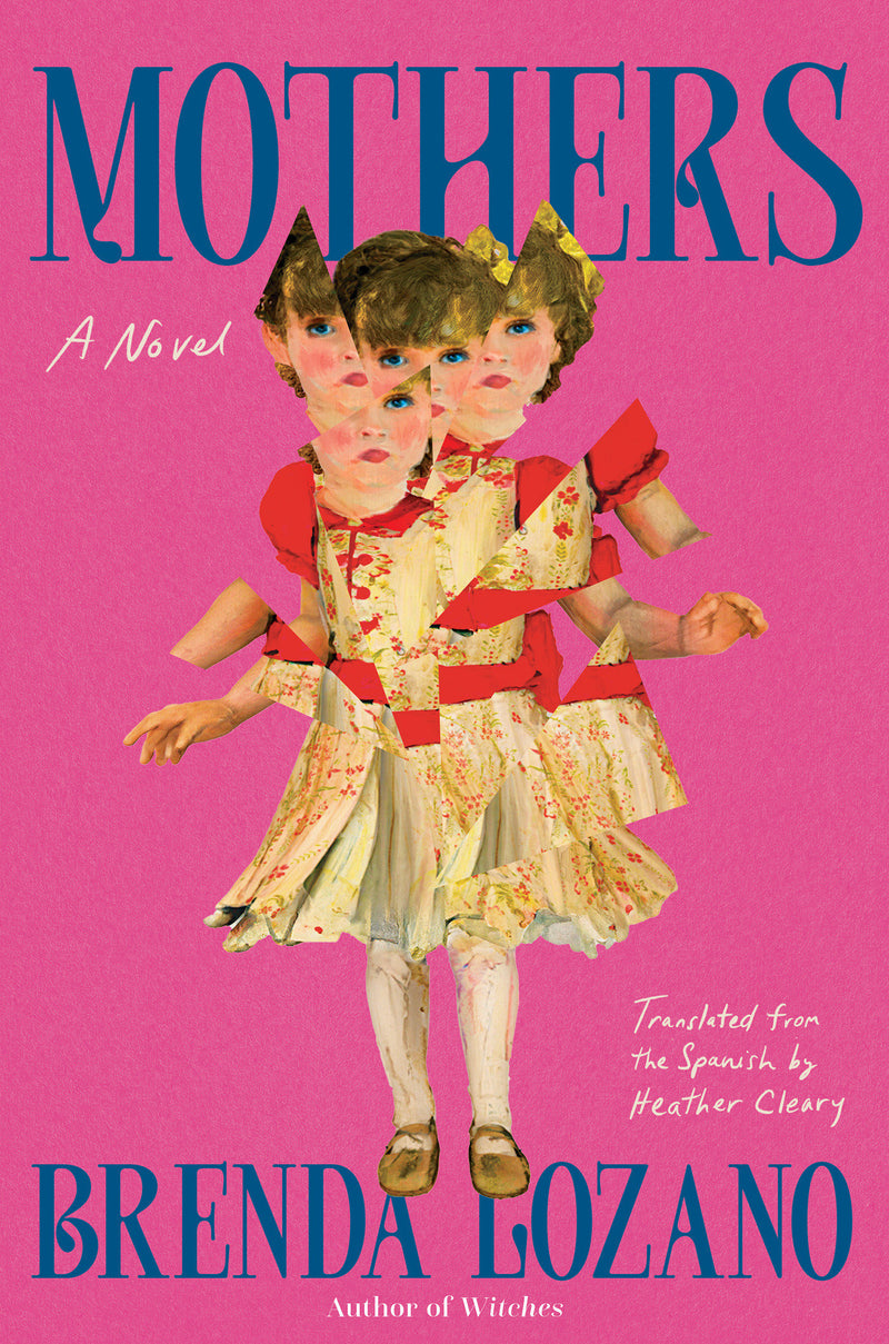 Mothers:A Novel