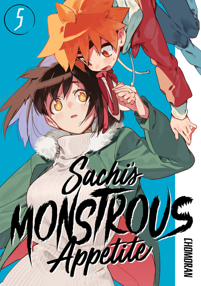 Sachi's Monstrous Appetite