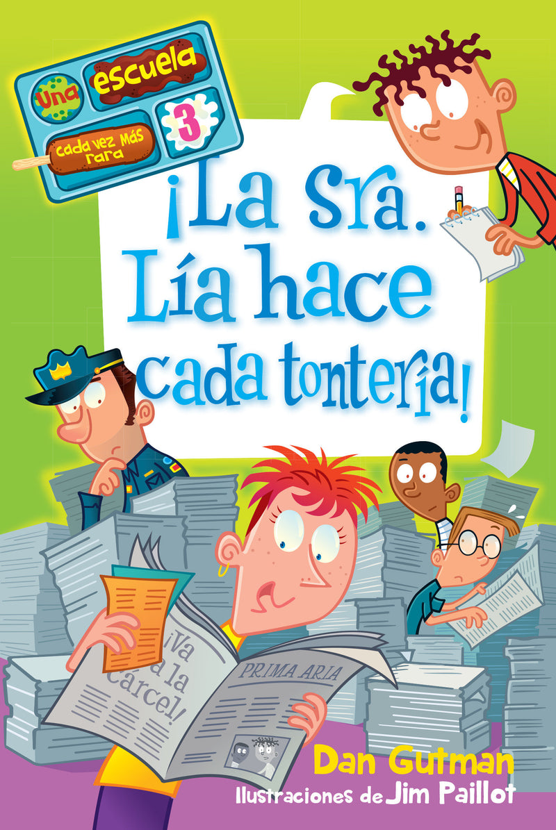 ¡La Sra. Lía hace cada tontería! / Mrs. Lilly Is Silly!