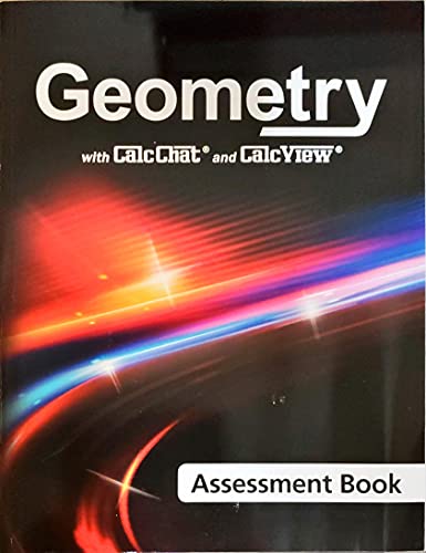 Geometry with CalcChat & CalcView Assessment Book