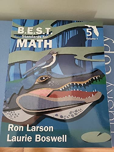 BIL FL BEST STAND FOR MATH GRA DE 5 STUDENT EDITION VOLUME 1