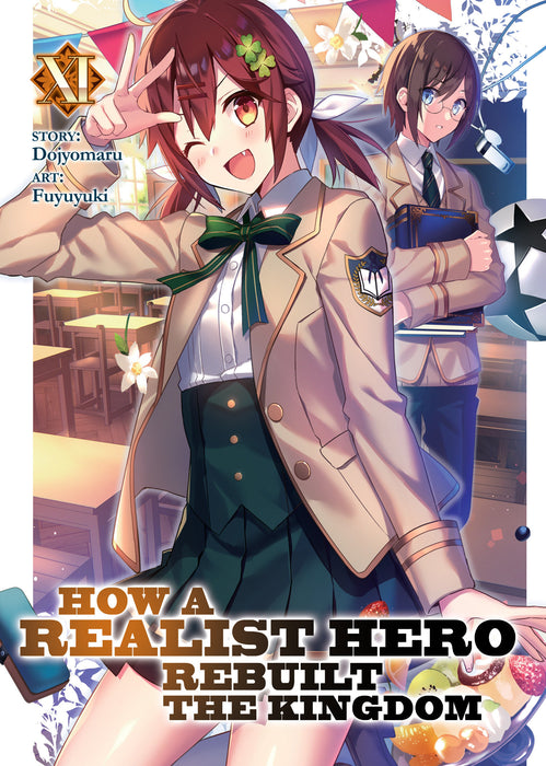 How a Realist Hero Rebuilt the Kingdom (Light Novel)