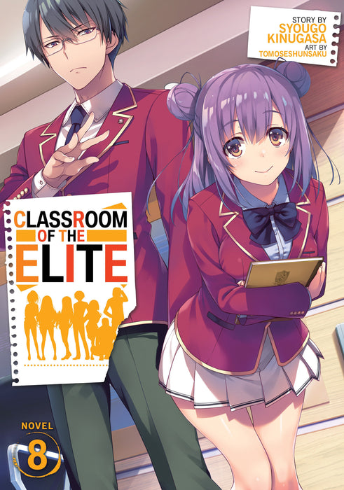 Classroom of the Elite (Light Novel)