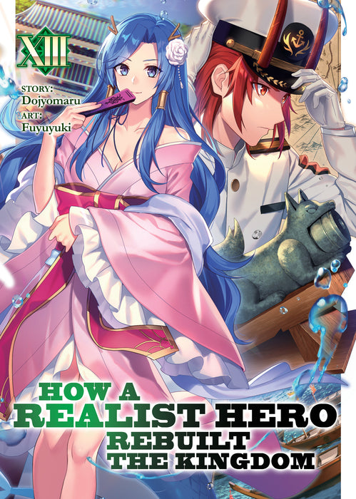 How a Realist Hero Rebuilt the Kingdom (Light Novel)