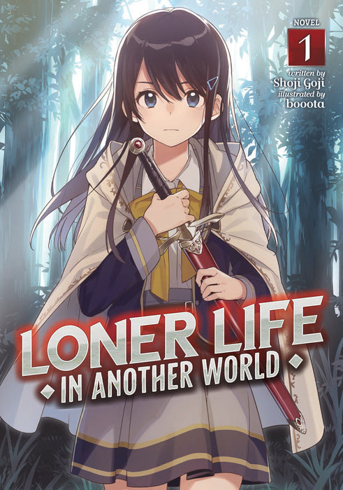 Loner Life in Another World (Light Novel)