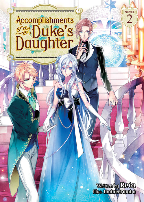 Accomplishments of the Duke's Daughter (Light Novel)