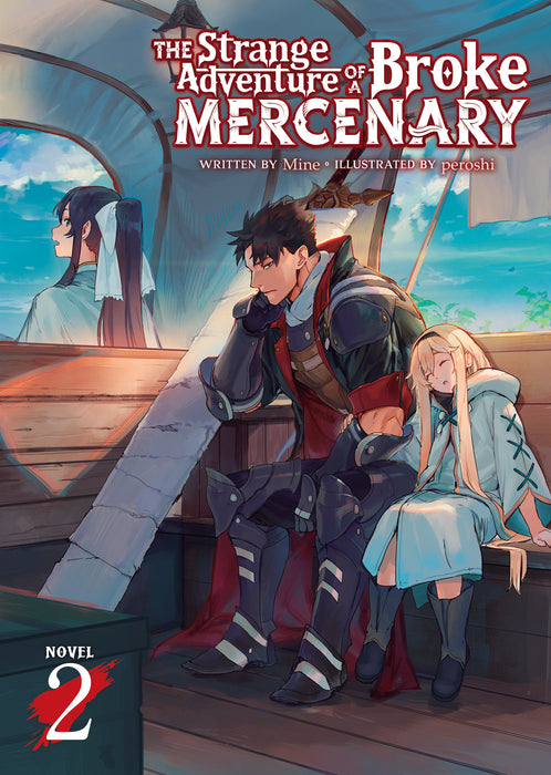 The Strange Adventure of a Broke Mercenary (Light Novel)