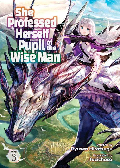 She Professed Herself Pupil of the Wise Man (Light Novel)