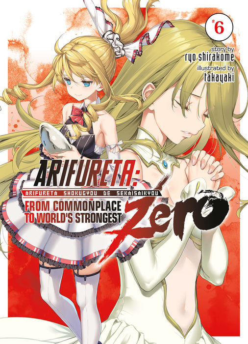 Arifureta: From Commonplace to World's Strongest ZERO (Light Novel)