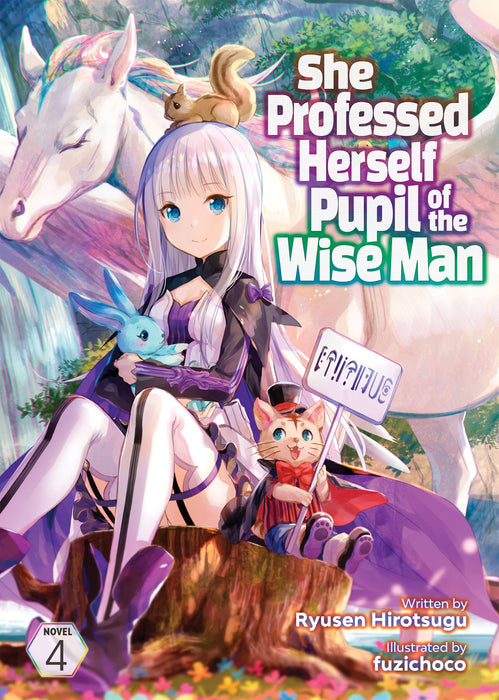 She Professed Herself Pupil of the Wise Man (Light Novel)