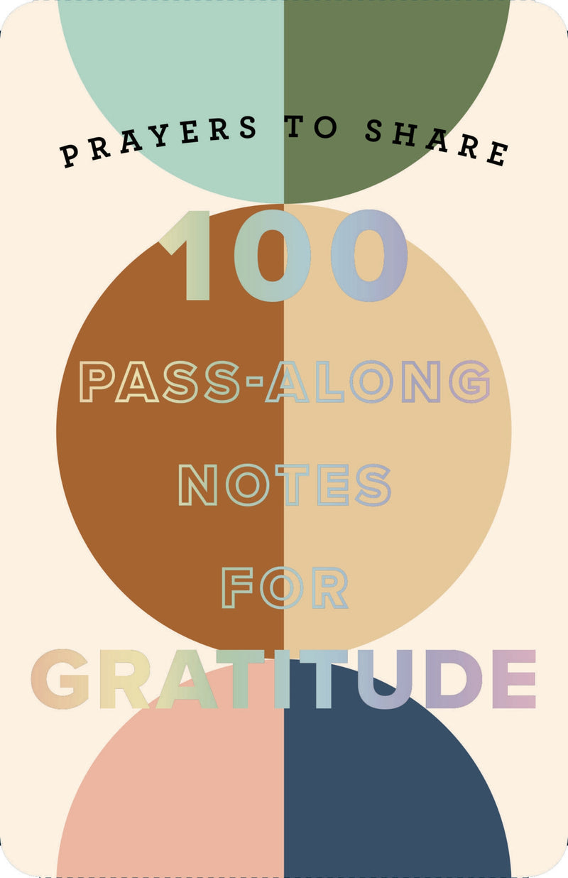 Prayers to Share: 100 Pass-Along Notes for Gratitude