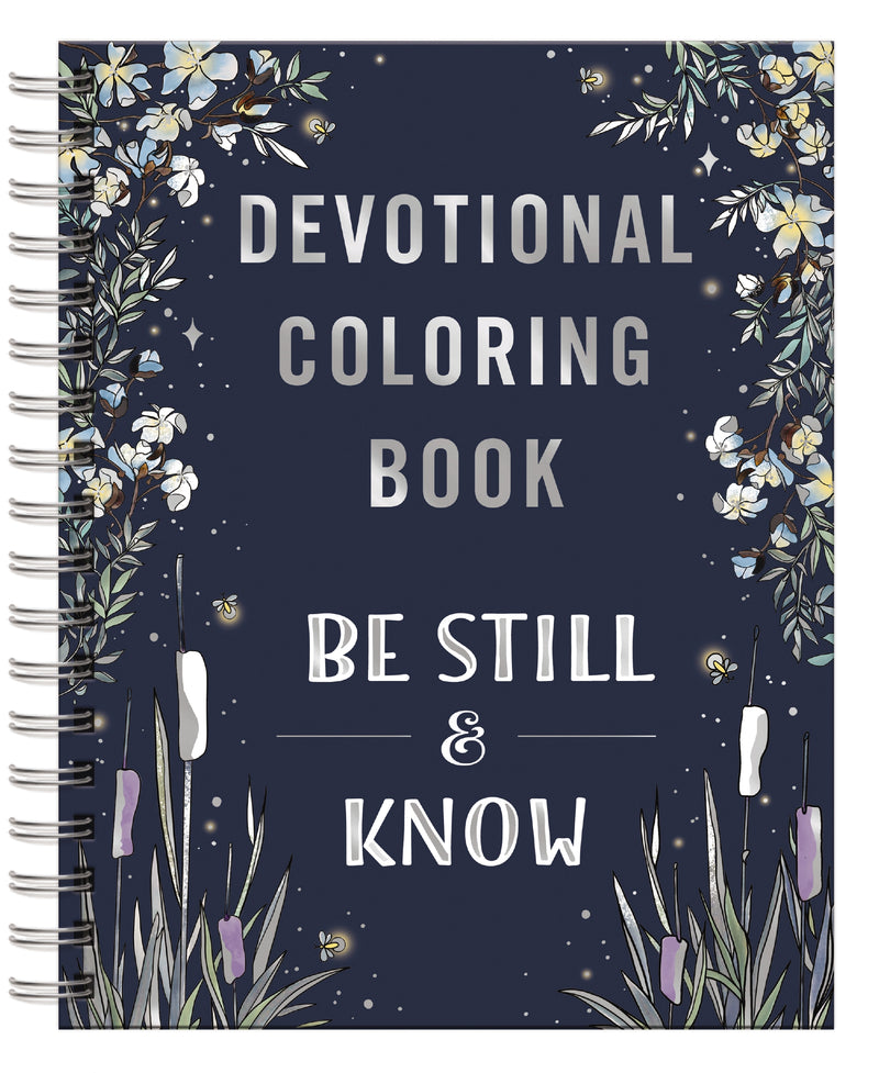 Devotional Coloring Book: Be Still and   Know