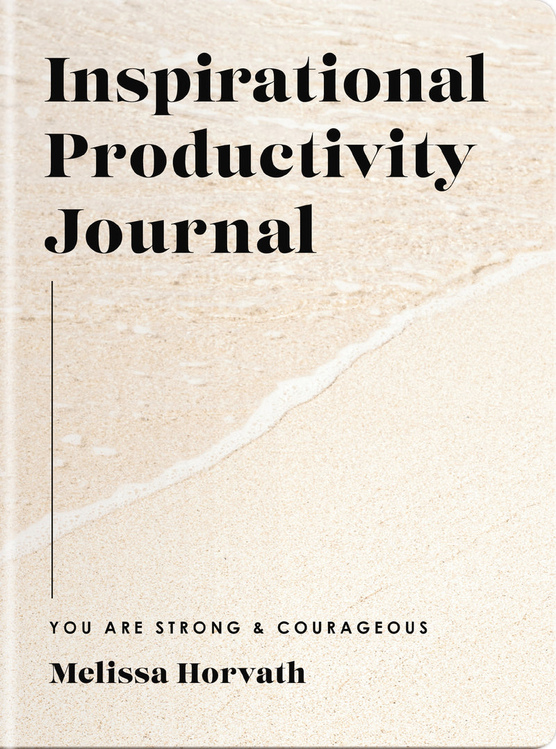 Inspirational Productivity Journal: You Are Strong and   Courageous