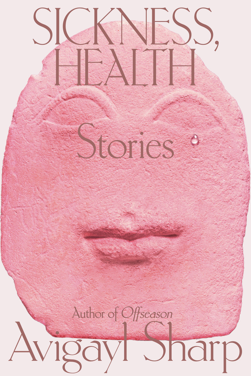 Sickness, Health: Stories