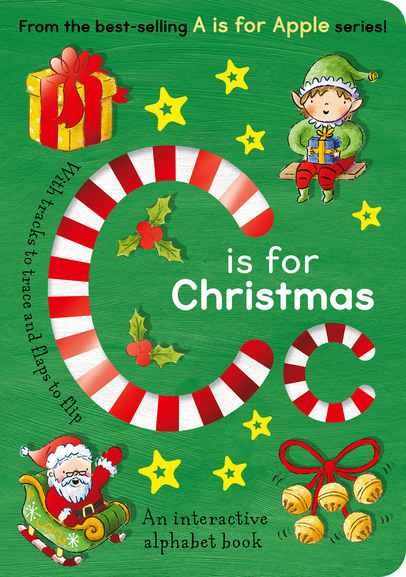 C is for Christmas: An Interactive Alphabet Book
