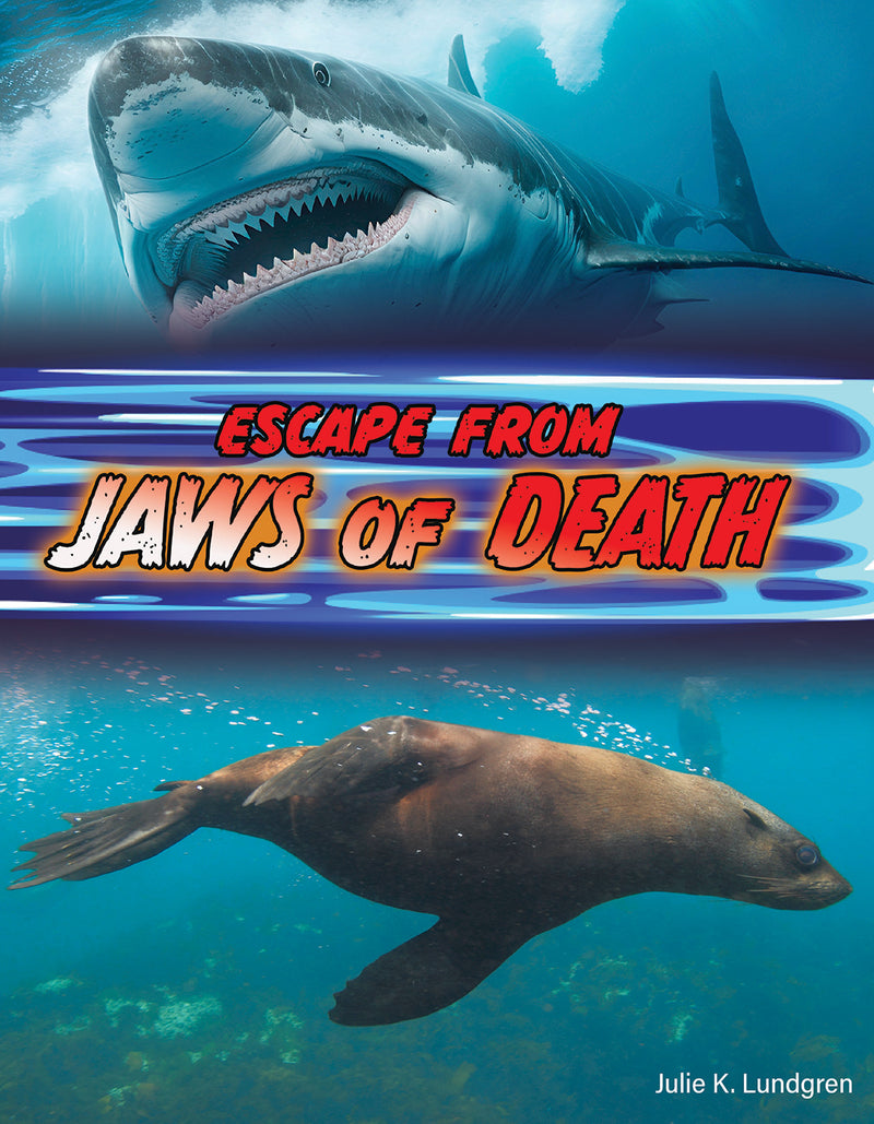 Escape From Jaws of Death