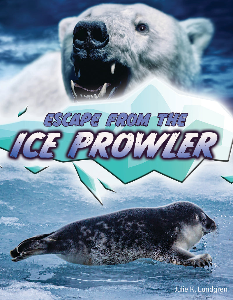 Escape From the Ice Prowler