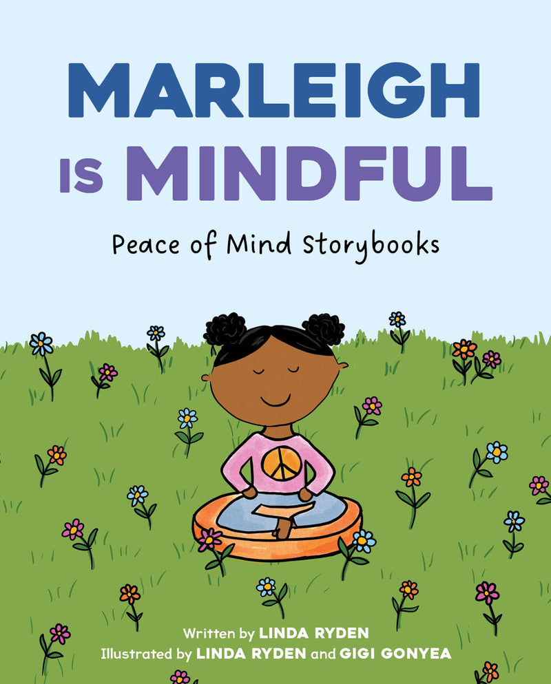 Marleigh is Mindful