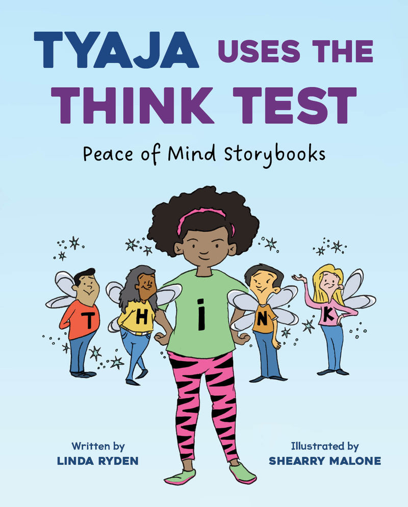 Tyaja Uses the THINK Test
