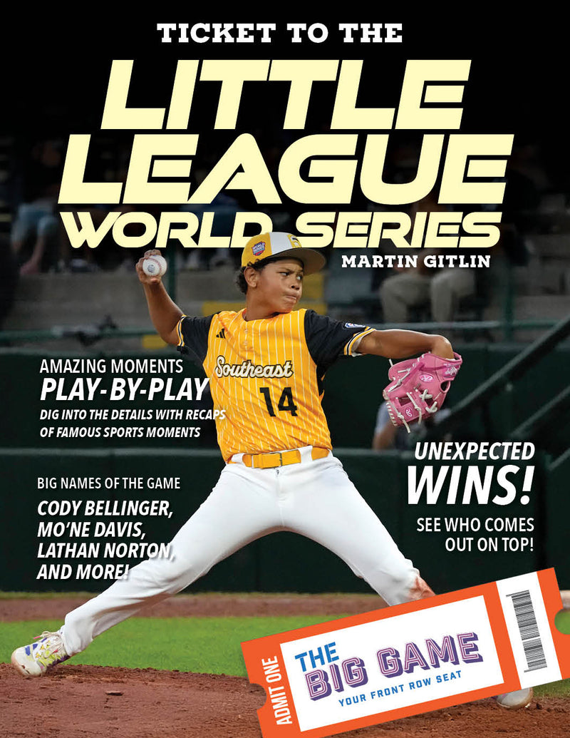 Ticket to the Little League World Series
