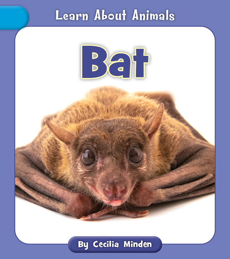 Bat (Learn About Animals)