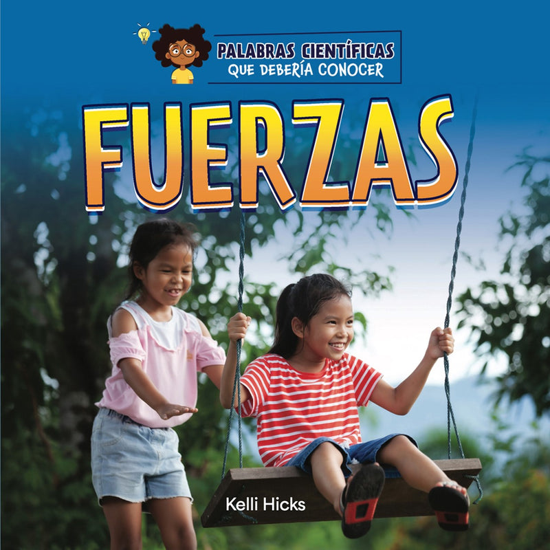 Fuerzas | Forces (Palabras científicas que debería conocer (Science Words I Should Know))