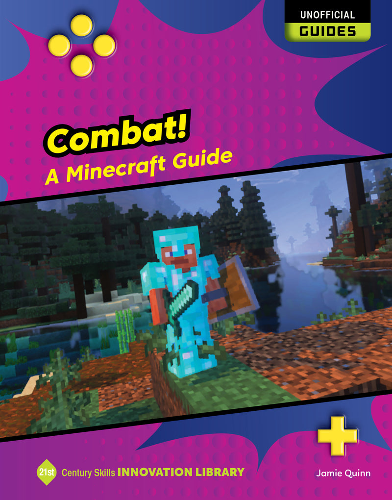 Combat! (21st Century Skills Innovation Library: Unofficial Guides)