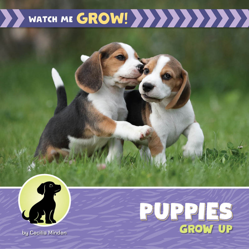 Puppies Grow Up (21st Century Beginning Library: Watch Me Grow!)