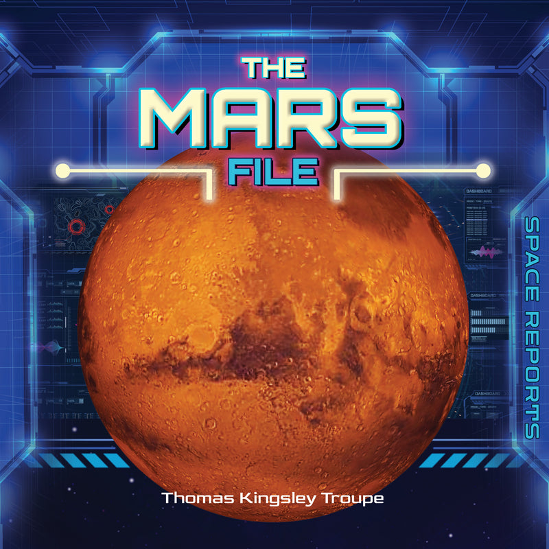 The Mars File (Space Reports)