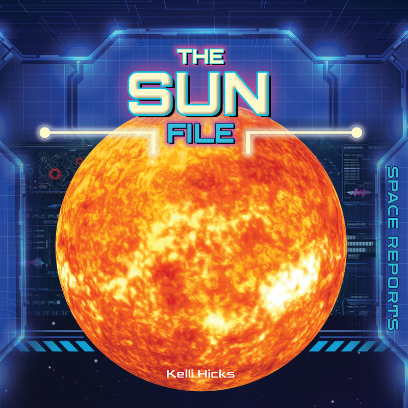 The Sun File (Space Reports)