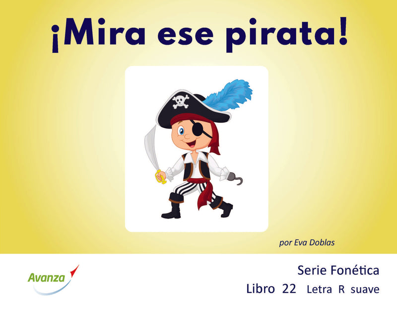 ¡Mira ese pirata!
