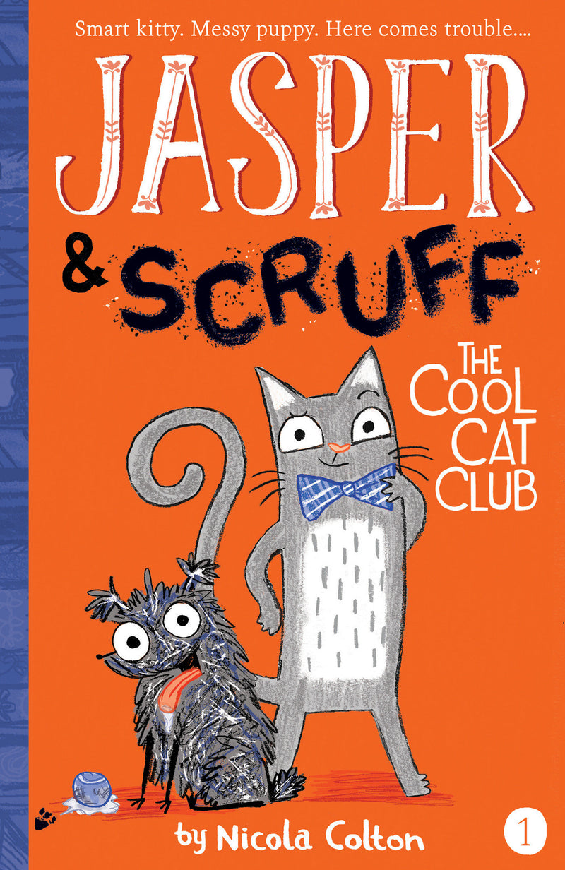 Jasper and Scruff