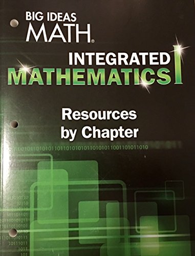 Big Ideas Math Integrated Mathematics I, Resources by Chapter