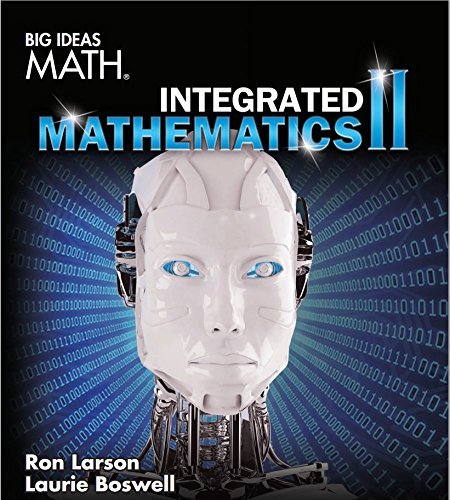 BIG IDEAS MATH Integrated Math 2: Student Edition 2016 HOUGHTON MIFFLIN HARCOURT