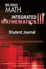 Big Ideas Math Integrated Mathematics III, Student Journal (1 year)