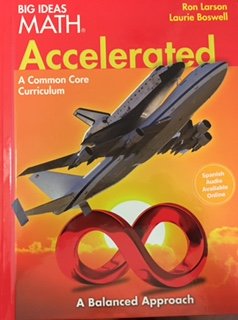Big Ideas Math Red Accelerated: A Common Core Curriculum, Student Edition